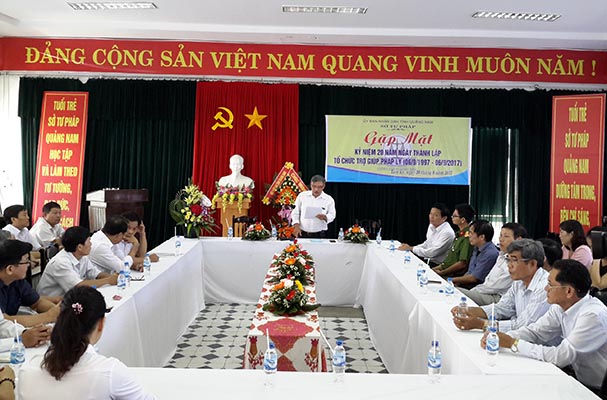 Quảng Nam: Gặp mặt kỷ niệm 20 năm ngày thành lập tổ chức trợ giúp pháp lý