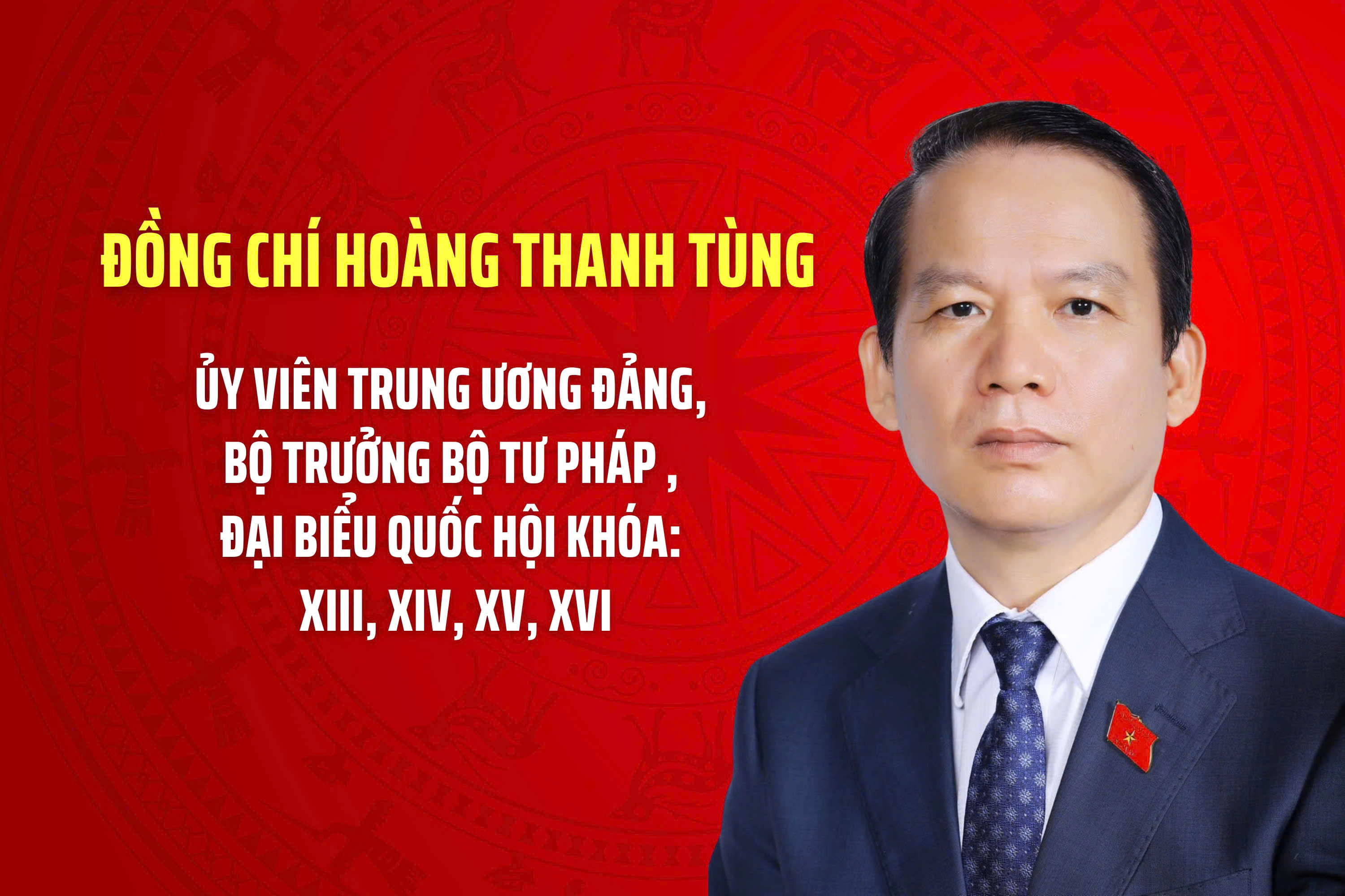 Ông Hoàng Thanh Tùng giữ chức Bộ trưởng Bộ Tư pháp