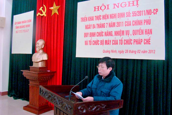 Quảng Ninh: Hội nghị triển khai thực hiện Nghị định số 55/2011/NĐ-CP quy định chức năng nhiệm vụ, quyền hạn và tổ chức bộ máy của tổ chức pháp chế