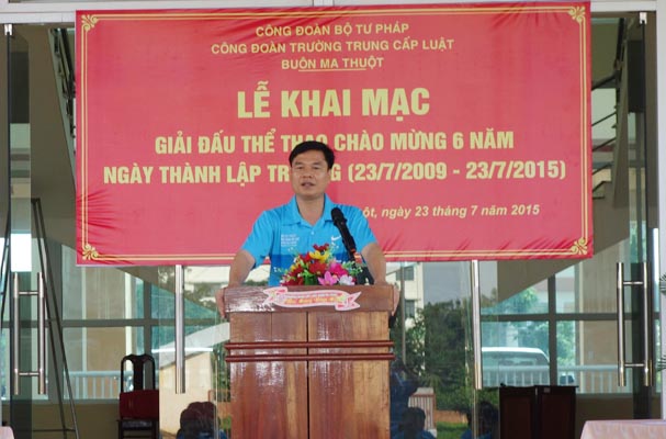 Trung cấp Luật Buôn Ma Thuột: thi đấu thể thao chào mừng 6 năm ngày thành lập Trường