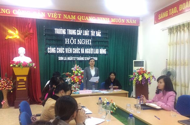 TC Luật Tây Bắc: Hội nghị công chức, viên chức, tổng kết công tác năm 2016