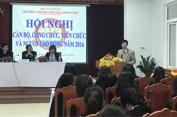 Hội nghị cán bộ, công chức, viên chức và người lao động Trường Trung cấp Luật Đồng Hới năm 2016
