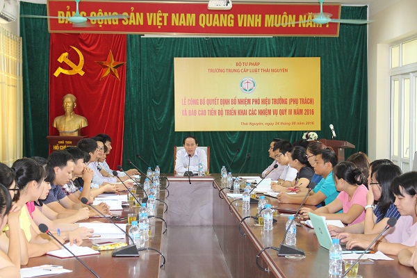 Lễ công bố quyết định bổ nhiệm Phó Hiệu trưởng phụ trách Trường Trung cấp Luật Thái Nguyên