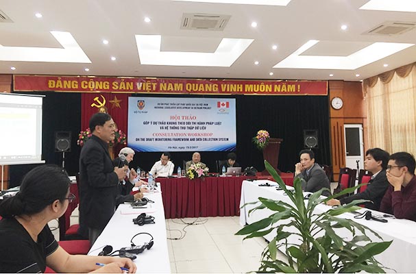 Góp ý dự thảo Khung theo dõi thi hành pháp luật và hệ thống thu thập dữ liệu