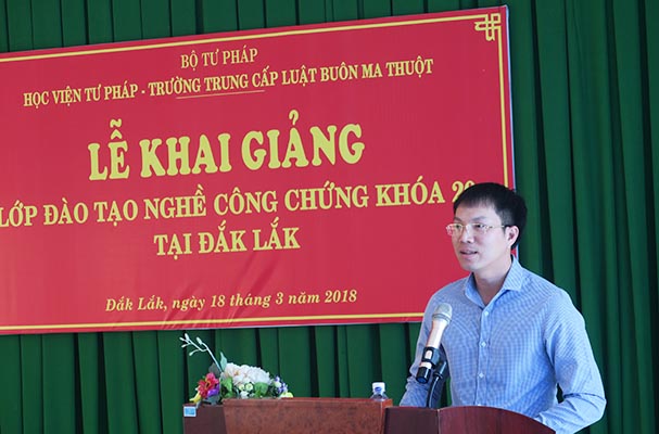 Học viện Tư pháp phối hợp Trường TC Luật Buôn Ma Thuột: Khai giảng lớp đào tạo nghề Công chứng khóa 20