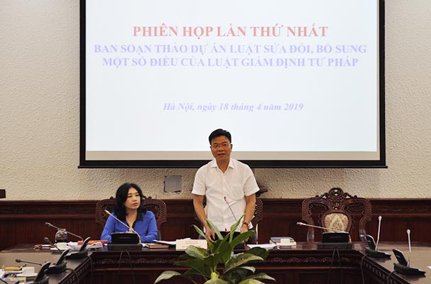 ​Phiên họp lần thứ nhất Ban soạn thảo Luật sửa đổi, bổ sung một số điều của Luật Giám định tư pháp