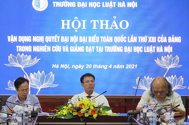 Đại học Luật Hà Nội: Vận dụng Nghị quyết Đại hội XIII của Đảng trong nghiên cứu và giảng dạy